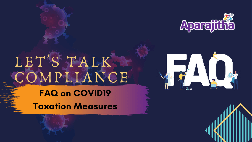 FAQ on COVID19 - Taxation Relief in India