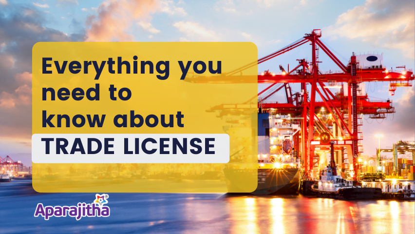 Everything you need to know about TRADE LICENSE