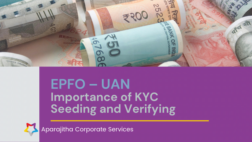 EPFO - UAN - Importance of KYC
